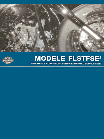 Manuel Softail FLSTFSE2 2006 en français