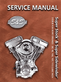Manuel pour moteurs S&S Super Stock