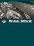 Manuel Harley Touring FLHTCUSE 2 - 2007 en français