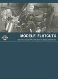 Manuel Harley FLHTCUTG Model 2009 en français